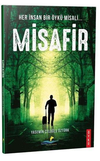 Misafir - Yasemin Çeloğlu Öztürk - Altın Yunus