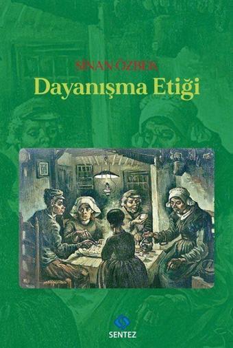 Dayanışma Etiği - Sentez Yayıncılık