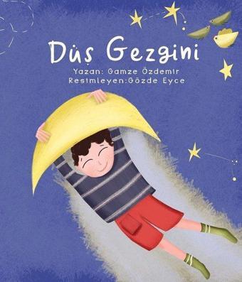 Düş Gezgini - Gamze Özdemir - Nito Kitap