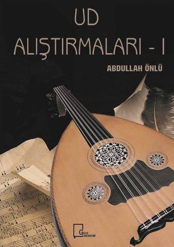 Ud Alıştırmaları 1 - Abdullah Önlü - Gece Akademi