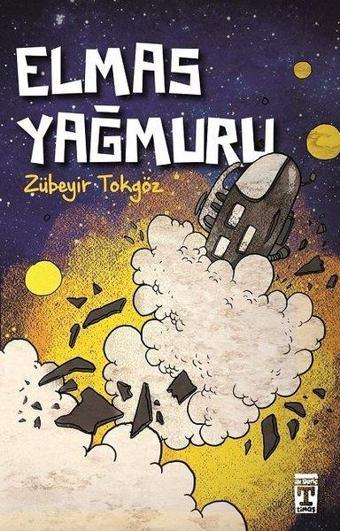 Elmas Yağmuru - Zübeyir Tokgöz - Genç Timaş