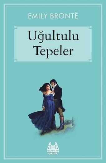 Uğultulu Tepeler - Emily Bronte - Arkadaş Yayıncılık