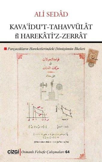 Kava'idu't-Tahavvülat fi Harekati'z-Zerrat - Ali Sedad - Çizgi Kitabevi