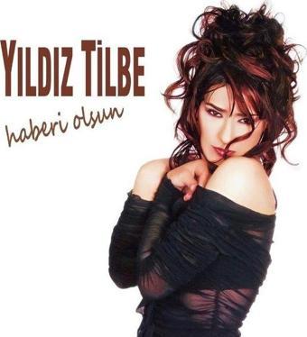 Haberi Olsun Plak - Yıldız Tilbe