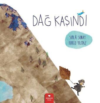 Dağ Kaşındı - Simla Sunay - Redhouse Kidz Yayınları