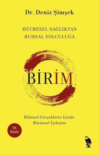 Birim-Hücresel Sağlıktan Ruhsal Yolculuğa - Deniz Şimşek - Nemesis Kitap Yayınevi