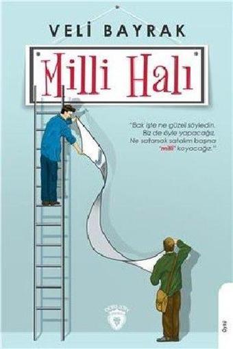 Milli Halı - Veli Bayrak - Dorlion Yayınevi