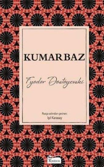 Kumarbaz-Bez Ciltli - Koridor Yayıncılık