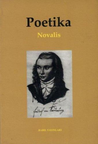 Poetika - Novalis  - Babil Yayınları - Erzurum