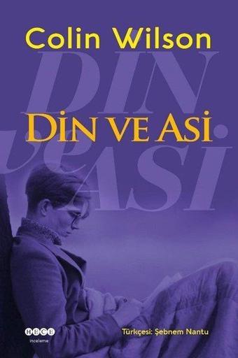 Din ve Asi - Colin Wilson - Hece Yayınları
