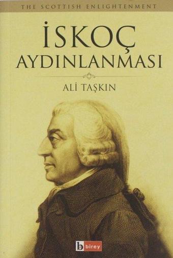 İskoç Aydınlanması - Ali Taşkın - Birey Yayıncılık