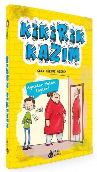 Kikirik Kazım - Sara Gürbüz Özeren - Genç Damla Yayınevi