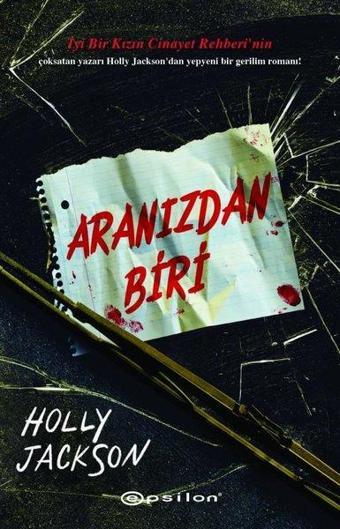 Aranızdan Biri - Holly Jackson - Epsilon Yayınevi