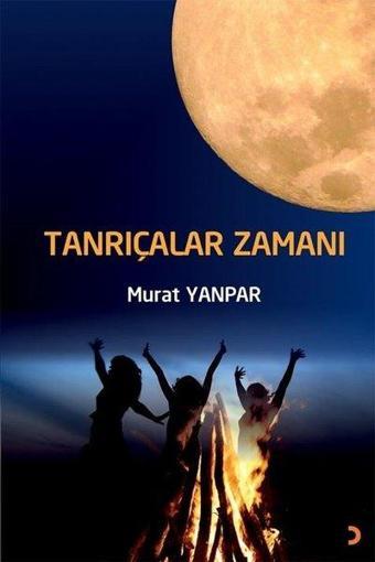 Tanrıçalar Zamanı - Cinius Yayınevi