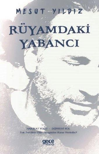 Rüyamdaki Yabancı - Mesut Yıldız - Gece Kitaplığı