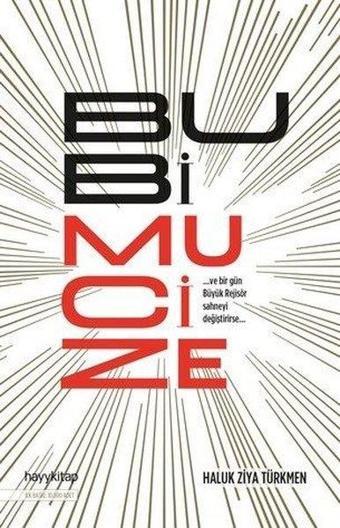 Bu Bi Mucize - Haluk Ziya Türkmen - Hayykitap