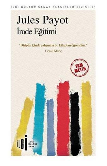 İrade Eğitimi - Jules Payot - İlgi Kültür Sanat Yayınları