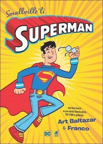 Smallville'li Superman - Art Baltazar - Dinozor Genç