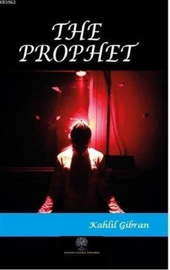 The Prophet - Kahlil Gibran - Platanus Publishing