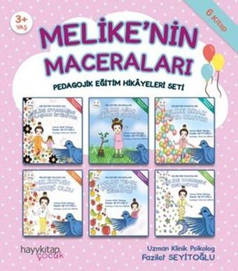 Melikenin Maceraları 6lı Pedagojik Eğitim Hikyeleri Seti-6 Kitap Takım - Fazilet Seyitoğlu - Hayykitap