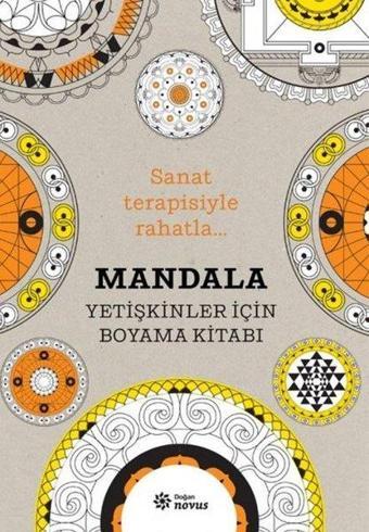 Mandala-Yetişkinler İçin Boyama Kitabı - Doğan Novus