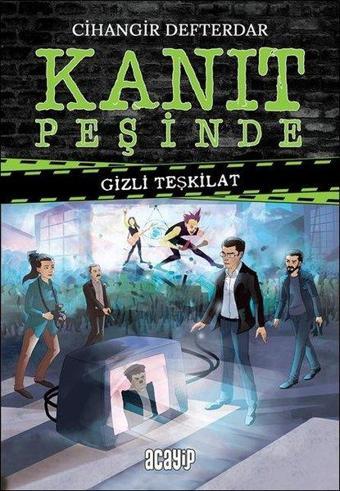 Kanıt Peşinde 5-Gizli Teşkilat - Cihangir Defterdar - Acayip