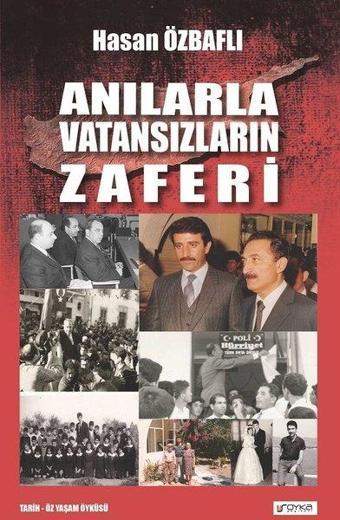 Anılarla Vatansızların Zaferi - Hasan Özbaflı - Soyka Yayınevi