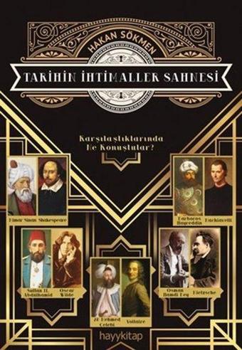 Tarihin İhtimaller Sahnesi - Hakan Sökmen - Hayykitap