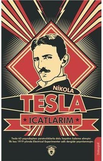 İcatlarım - Nikola Tesla - Dorlion Yayınevi