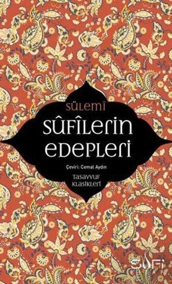 Sufilerin Edepleri - Sufi Kitap
