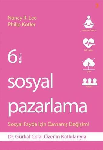 Sosyal Pazarlama-Sosyal Fayda için Davranış Değişimi - John P. Kotter - Cinius Yayınevi