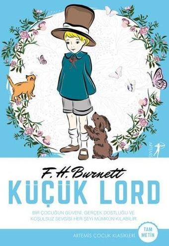 Küçük Lord-Tam Metin - Frances Hodgson Burnett - Artemis Yayınları