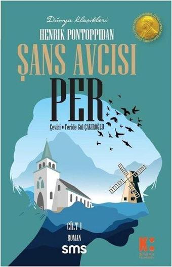 Şans Avcısı Per Cilt-1 - Henrik Pontoppidan - SMS