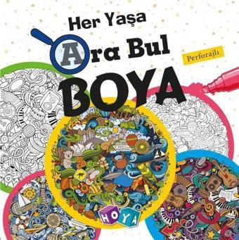 Her Yaşa Ara Bul Boya-Perforajlı - Kolektif  - Hoya