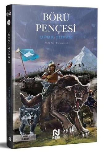 Börü Pençesi-Yada Taşı Efsanesi 3 - Ufuk Tufan - Nesil Yayınları