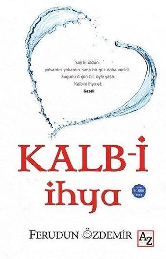 Kalb-i İhya - Ferudun Özdemir - Az Kitap