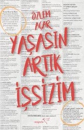 Yaşasın Artık İşsizim - Özlem Açar - Müptela Yayınları