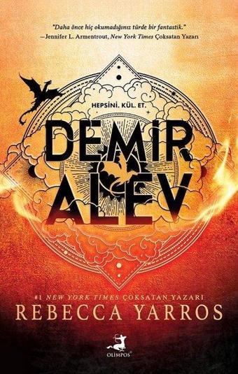 Demir Alev - Rebecca Yarros - Olimpos Yayınları