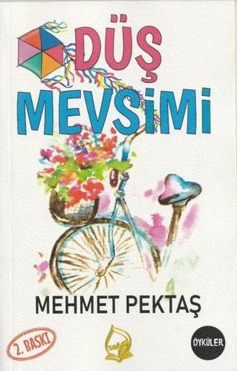 Düş Mevsimi - Mehmet Pektaş - Sebe