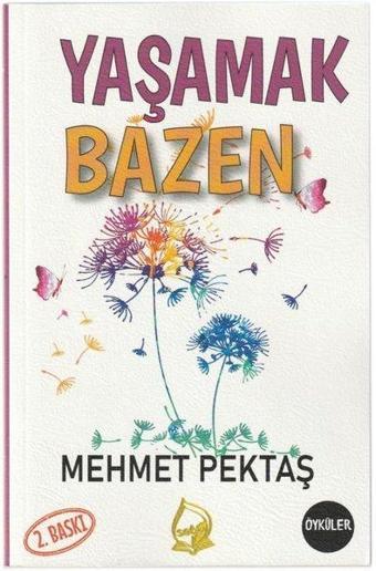 Yaşamak Bazen - Mehmet Pektaş - Sebe