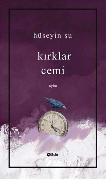 Kırklar Cemi - Hüseyin Su - Şule Yayınları