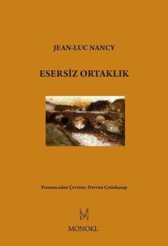 Esersiz Ortaklık - Jean-Luc Nancy - Monokl