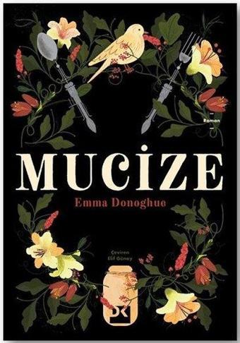 Mucize - Emma Donoghue - Doğan Kitap