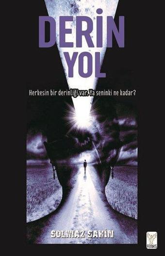 Derin Yol - Solmaz Şahin - Feniks Kitap