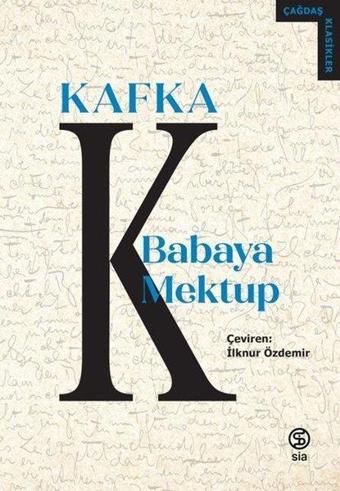 Babaya Mektup - Franz Kafka - Sia