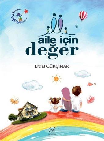 Aile İçin Değer - Erdal Gürçınar - Çizge Yayıncılık