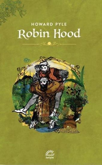 Robin Hood - Howard Pyle - İletişim Yayınları