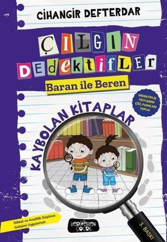 Kaybolan Kitaplar - Çılgın Dedektifler Baran İle Beren - Cihangir Defterdar - Yediveren Çocuk