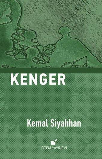Kenger - Kemal Siyahhan - Öteki Yayınevi