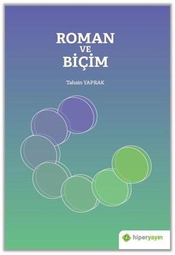 Roman ve Biçim - Tahsin Yaprak - Hiperlink